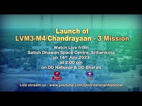 Chandrayaan - 3 Mission | LVM3-M4 | 14 July 2023 | Promo