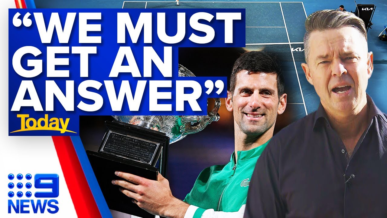 Uncertainty over Novak Djokovic receiving medical exemption or vaccination | 9 News Australia - 9 News Australia