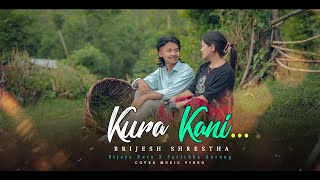 Vignette de la vidéo "Kura Kani | Brijesh Shrestha | Bijaya Dura X Sarichha Gurung | Cover Music Video 2080"