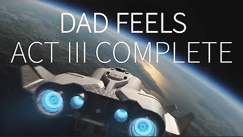Dad - Act 3 (Complete)