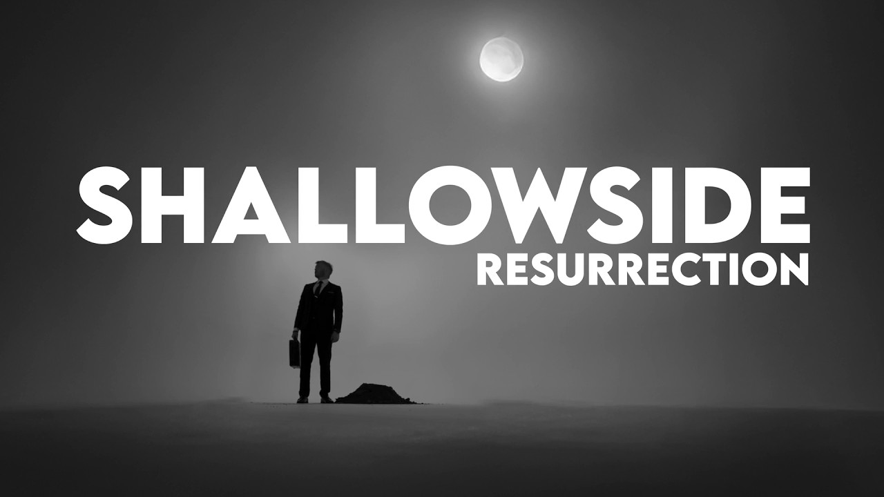 Guarda Shallow Side - Resurrection (Official Video) su YouTube Guarda Shallow Side - Resurrection (Official Video) su YouTube