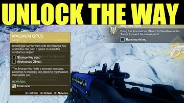 unlock the way forward with the strange key and follow the path it opens - Destiny 2 (Magnus opus)