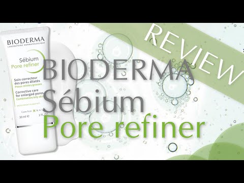 Review Kem dưỡng se khít lỗ chân lông và kiềm dầu Bioderma Sébium Pore refiner | Hoa Chrissy