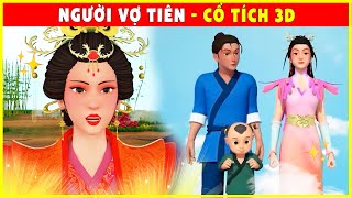 NGƯỜI VỢ TIÊN trọn bộCổ Tích 3D 2022 Mới NhấtTổng Hợp Phim Cổ Tích Việt Nam THVL Hay