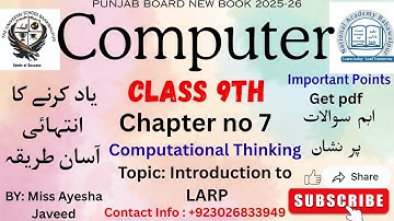 Introduction to LARP | 9th Class Computer Chapter 7 | Computational Thinking