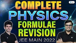 JEE Main 2022: Complete Physics Formulae Revision | Unacademy JEE | Namo Kaul | Jayant Nagda
