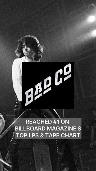 Bad Company Tops the LP Chart #OnThisDay