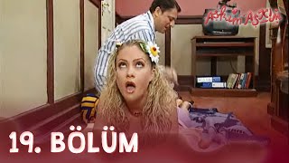 Aşkım Aşkım 19 Bölüm - Full Bölüm