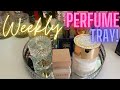 WEEKLY PERFUME TRAY | LETS SEE WHAT IM WEARING THIS WEEK😉| PERFUME COLLECTION 2022