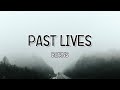 Past lives  brns  sapient dream lyrics  tiktok song 