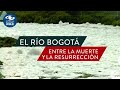 Cuenca alta del río de Bogotá, entre la pureza del nacimiento y la primera contaminación