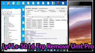 LYF Ls-5016 google Account Frp Remove UMT Pro Dongle 100% Done / LYF Ls- 5016 Frp Remove Umt pro