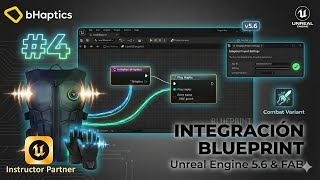#4 bHaptics Course for Unreal Engine: Integration with Blueprint