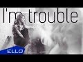 Sasha Colos - I'm trouble
