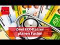 600.000 Versicherte betroffen: Zwei IKK-Kassen planen Fusion