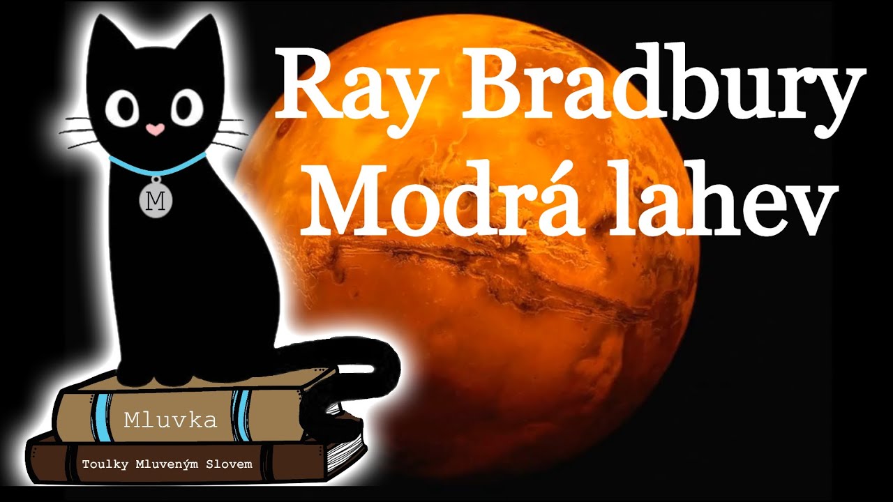 Ray Bradbury - Modrá lahev (Povídka) (Mluvené slovo CZ)