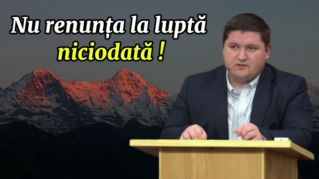 Nu renunța la luptă niciodată -Caleb Nechifor 2025