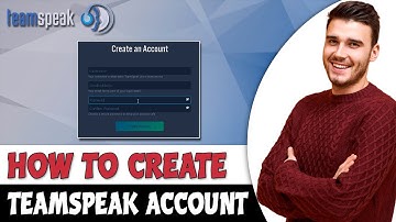 How To Create TeamSpeak 3 Account