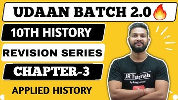 10th History | Chapter 3 | Applied History | One Shot Live Revision | Udaan Batch 2.0💥 |