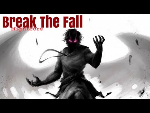 break-the-fall-|-nightcore