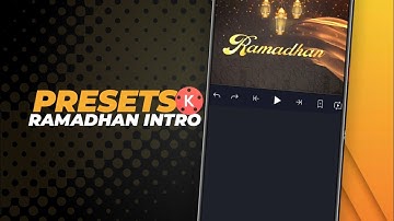 RAMADHAN THEME SPECIAL - RAMADHAN INTRO - INTRO KINEMASTER TEMPLATE - [KINE FILE]