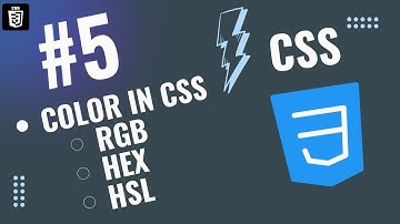 CSS || Color (RGB, HEX & HSL) in CSS | Lecture # 5