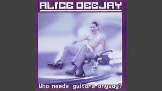 Video thumbnail of "Alice DJ - Better Off Alone"