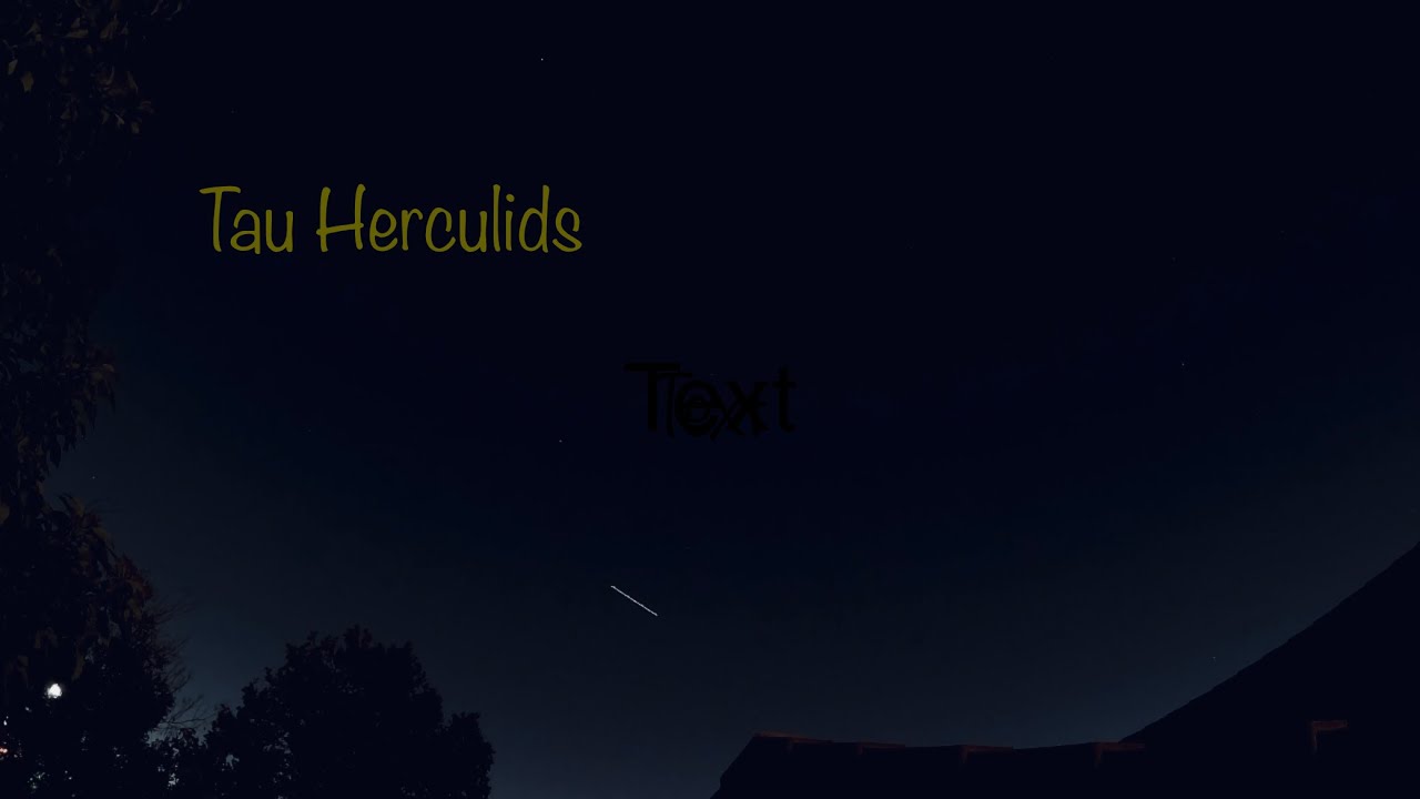 Tau Herculids Meteor Storm || Go Pro 10 Nightlapse