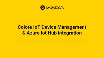 Tutorial: Coiote IoT Device Management & Azure IoT Hub integration