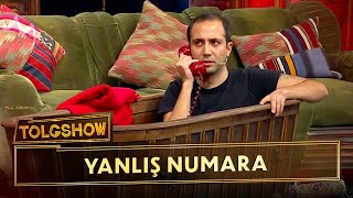 Yanlış Numara | Tolgshow