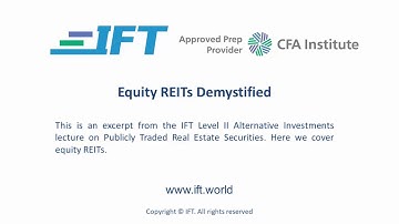 Level II CFA: Equity REITs Demystified