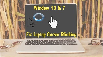 How To Fix Laptop Cursor Blinking In Windows 10/8/7