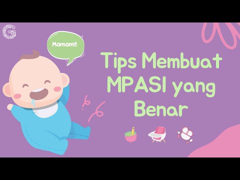 Cara Mengolah Mpasi Yang Benar
