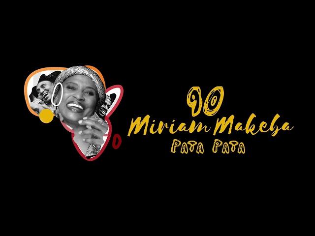 Miriam Makeba - Pata Pata 2000