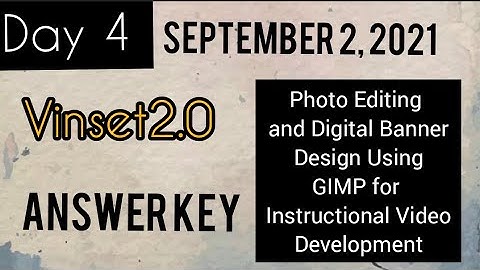 VINSET2.0DAY4|Photo Editing and Digital Banner Design Using GIMP for Instructional Video Development