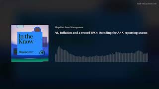 AI, Inflation and a record IPO: Decoding the ASX reporting season Update