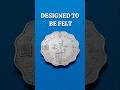 The Coin Designed to Be Felt Not Seen