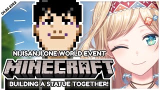 【MINECRAFT | ONE WORLD EVENT】BUILDING A STATUE WITH EVERYONE! 【NIJISANJI ID | Layla Alstroemeria 】