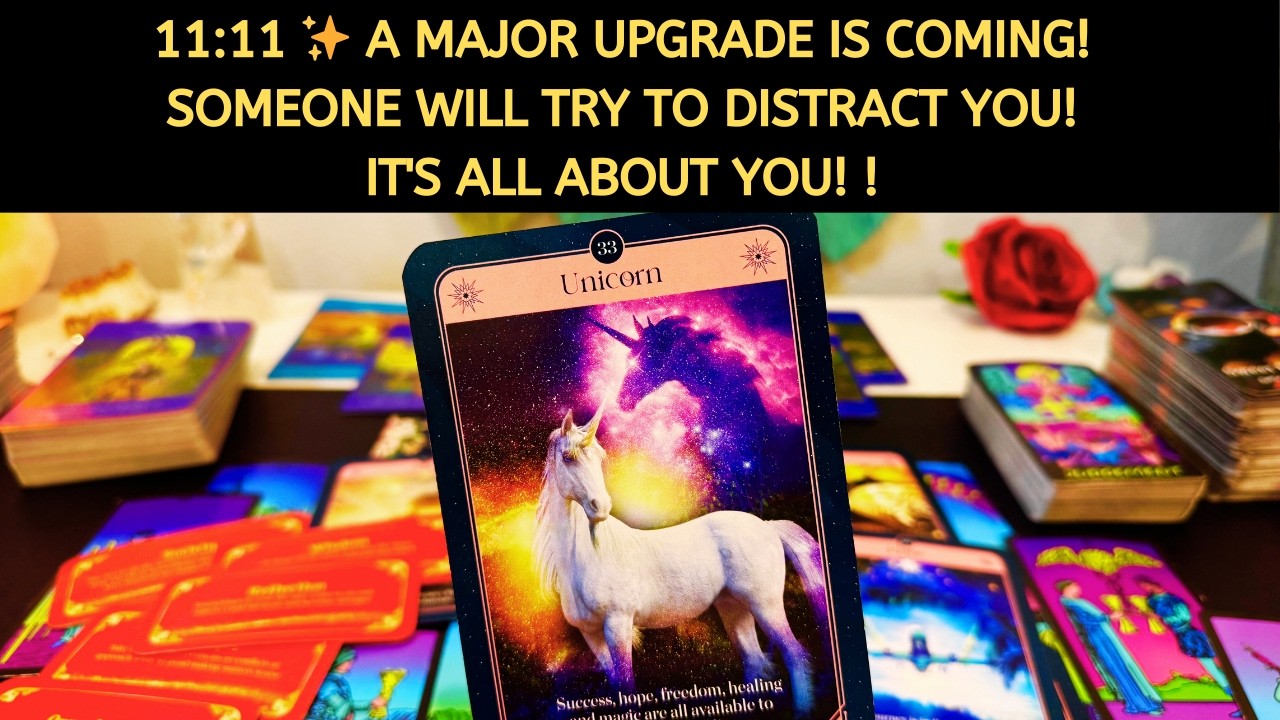 A Major Upgrade Is Coming! Someone Will Try to Distract You! It's All About You! Love Tarot Reading