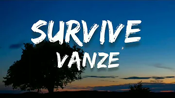 Vanze - Survive (feat. Neon Dreams)