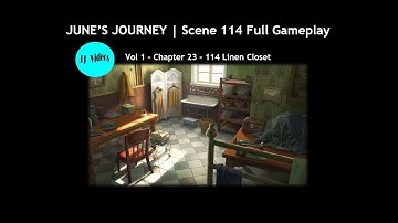 June’s Journey SCENE 114 (⭐️⭐️⭐️⭐️⭐️ star playthrough) Vol 1 - Chapter 23, Scene 114 Linen Closet