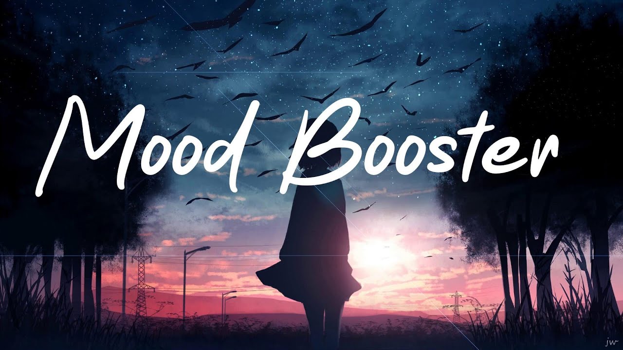 Mood Booster (Lyrics) | The Kid LAROI ft. Justin Bieber, Elijah N, Anne ...