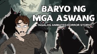 Baryo ng mga Aswang | Tagalog Animated Horror Story - Pinoy Horror Story