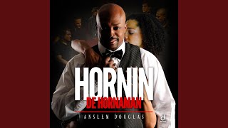 Hornin' De Hornaman