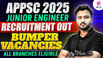 APPSC 2025 Notification | APPSC Junior Engineer Recruitment | APPSC JE Vacancy 2025 | Shubham Sir