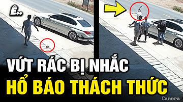 Tài xế BWM vứt rác bừa bãi bị nhắc nhở, tỏ thái độ hổ báo không sợ ai | hài tin việt | Tô Tin Tức ✔