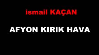 Afyon Kirik Hava