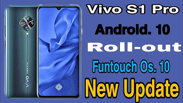 Vivo S1 Pro Android.10 update || Vivo S1 Pro Funtouch Os 10 Update || Vivo S1 Pro System Update