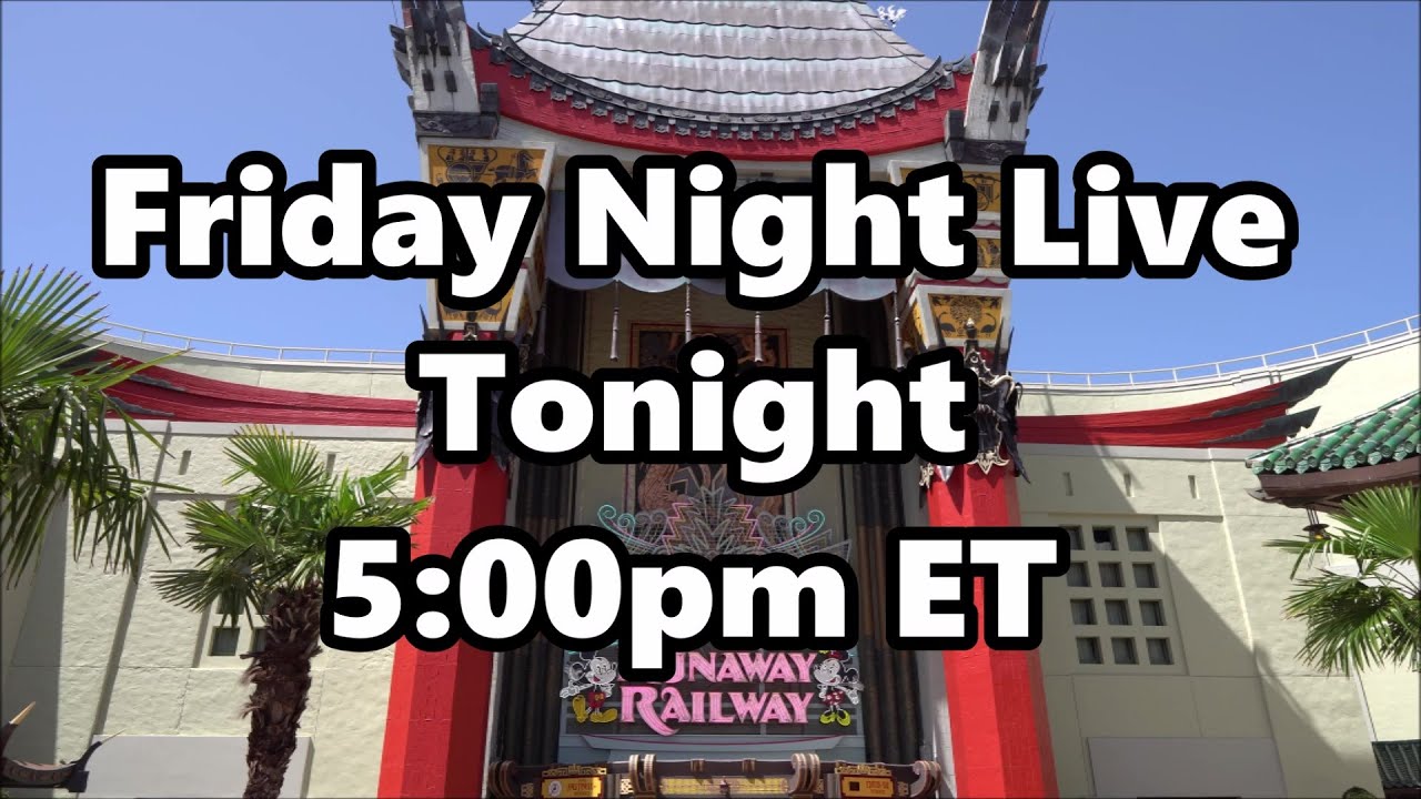 Friday Night Live Stream Announcement - 1-7-22 - Walt Disney World