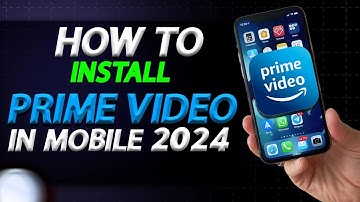 How To Install Amazon Prime Video In Android Phone In 2024 | How To Easily